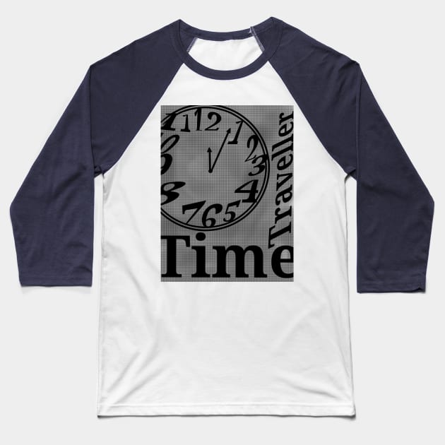 Time traveller Baseball T-Shirt by Prince